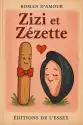 Zizi et Zéztte